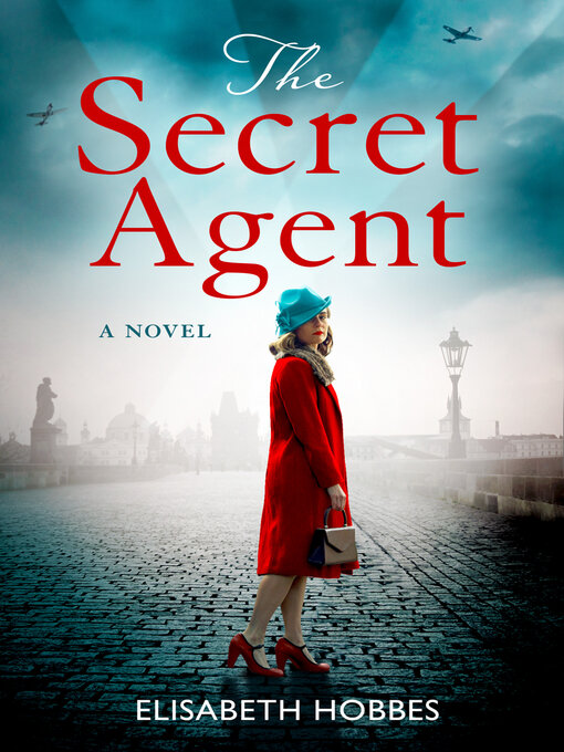 Title details for The Secret Agent by Elisabeth Hobbes - Available